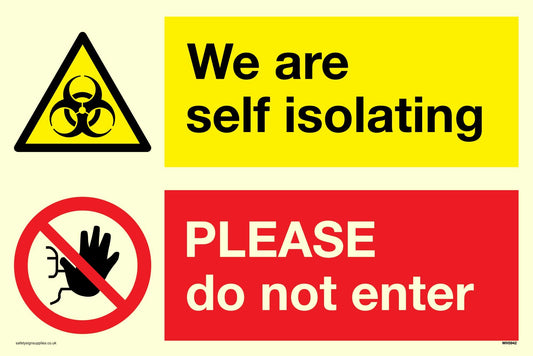„We are self-isolating Please do not enter“-Schild – Vinyl-Aufkleber, nachleuchtend